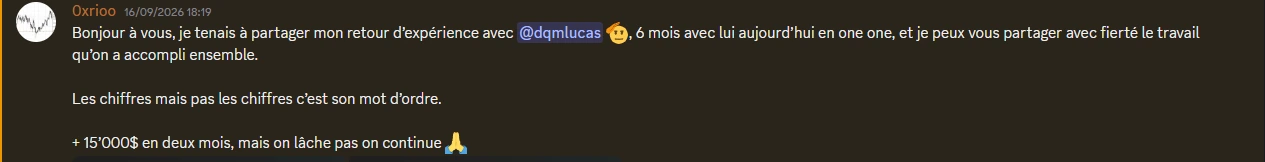 Capture du message d'Alex sur le Discord : 6 mois en one-to-one, +15 000 $ en deux mois